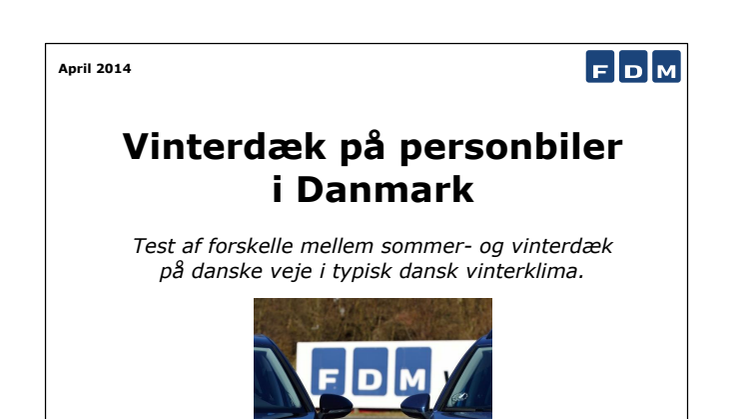 FDM Rapport - Vinterdæk på personbiler i Danmark