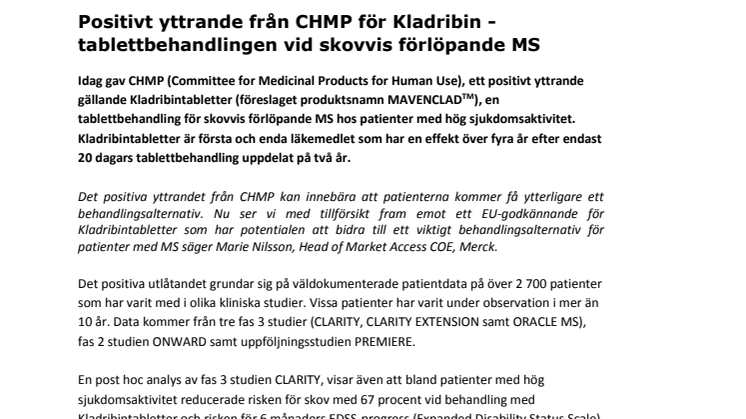 Positivt yttrande från CHMP för kladribin - tablettbehandlingen för MS med skov 