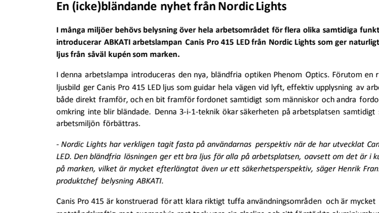 En (icke)bländande nyhet från Nordic Lights