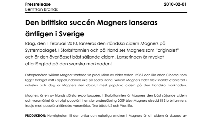 Den brittiska succén Magners lanseras äntligen i Sverige
