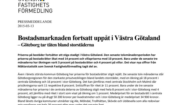 Bostadsmarknaden fortsatt uppåt i Västra Götaland – Göteborg tar täten bland storstäderna