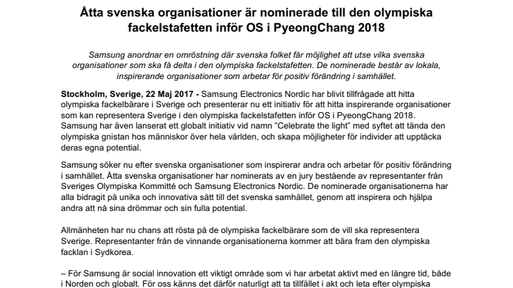 Åtta svenska organisationer är nominerade till den olympiska fackelstafetten inför OS i PyeongChang 2018