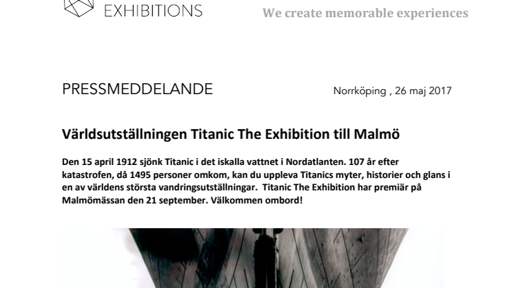 Världsutställningen Titanic The Exhibition till Malmö