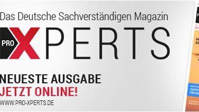 Jetzt Online - Das Deutsche Sachverständigen Magazin proXPERTS  