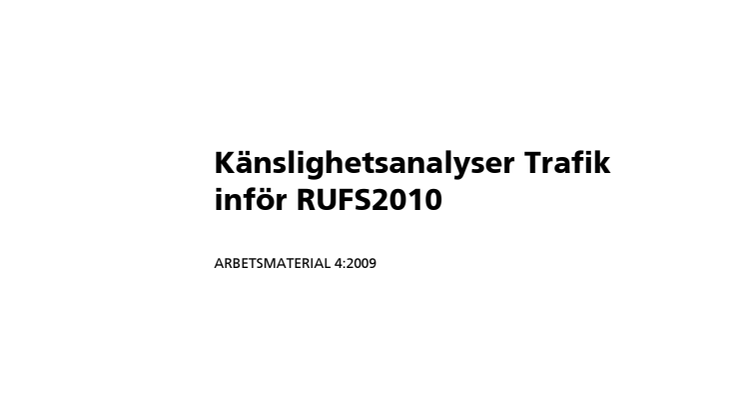 Känslighetsanalyser inför Rufs 2010 av RTK