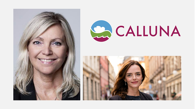 Styrelsen för Calluna AB har utökats med Eva Gidlund (t.v.) som ny ordförande och Linda Burenius (t.h) som ledamot.