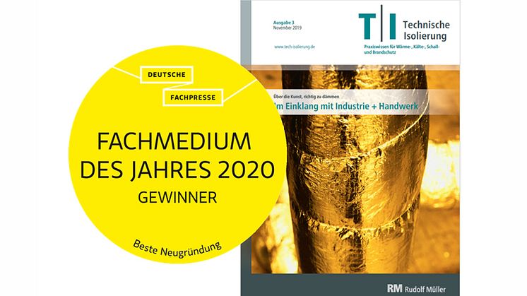 Fachmedium des Jahres 2020 – Medienaward für „Beste Neugründung“ geht an TI Technische Isolierung