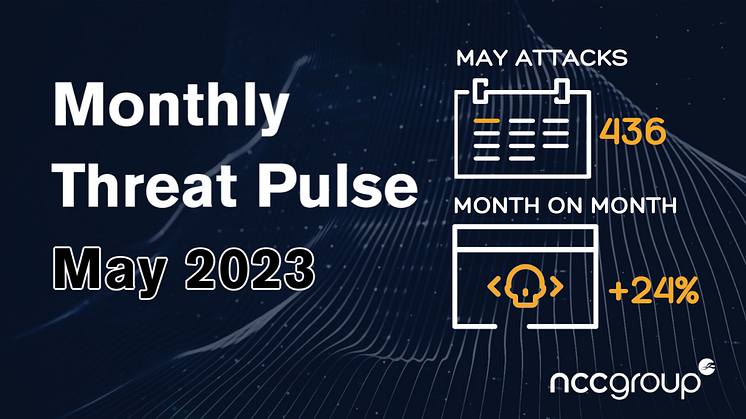 NCC Group Monthly Threat Pulse – May 2023