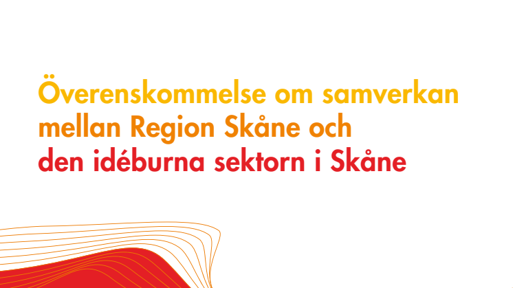 Överenskommelsen om samverkan mellan Region Skåne och den idéburna sektorn i Skåne