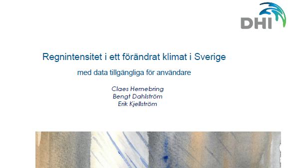 Ny SVU-rapport: Regnintensitet i ett förändrat klimat i Sverige med data tillgängliga för användare (Rörnät&Klimat)