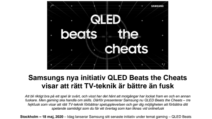 Samsungs nya initiativ QLED Beats the Cheats visar att rätt TV-teknik är bättre än fusk
