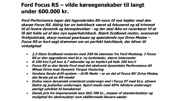 Ford Focus RS – vilde køreegenskaber til langt under 600.000 kr.