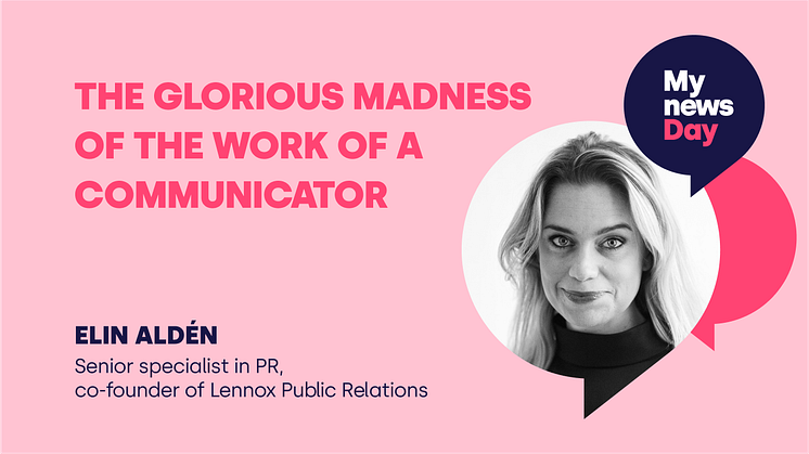 The glorious madness of the work of a communicator