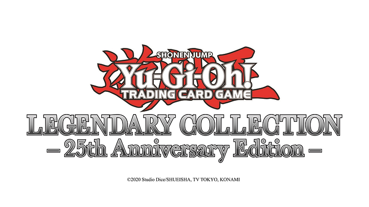 LEGENDARY COLLECTION: 25th ANNNIVERSARY EDITION COMES TO THE YU-GI-OH! TRADING CARD GAME IN 2023