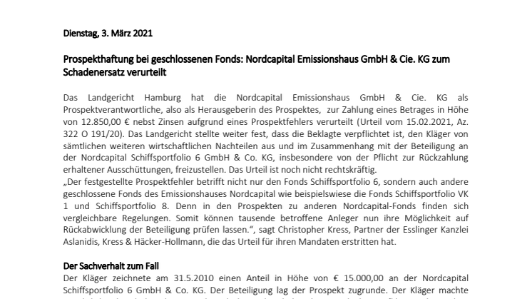 Prospekthaftung bei geschlossenen Fonds: Nordcapital Emissionshaus GmbH & Cie. KG zum Schadenersatz verurteilt