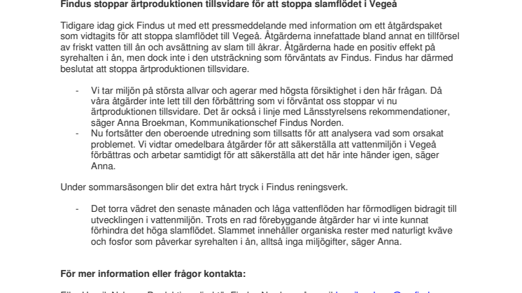 Findus stoppar ärtproduktionen tillsvidare för att hindra slamflödet i Vegeå