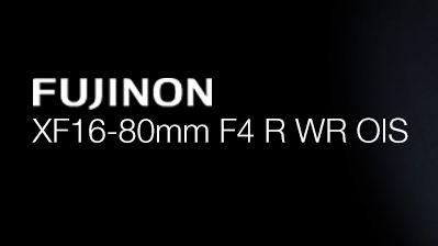 FUJINON XF16-80mmF4 R OIS WR