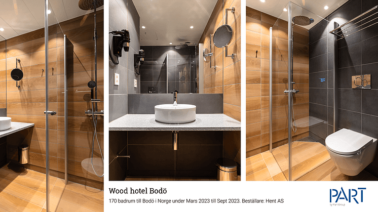 Part levererar 170 badrum till projektet Wood hotel i Bodö, Norge.