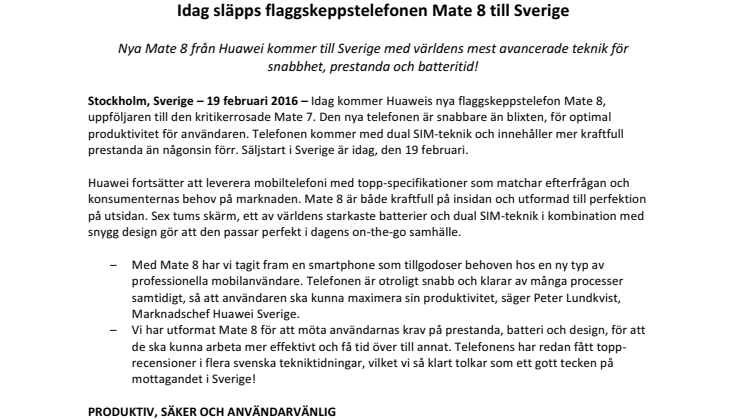 Idag släpps flaggskeppstelefonen Mate 8 i Sverige