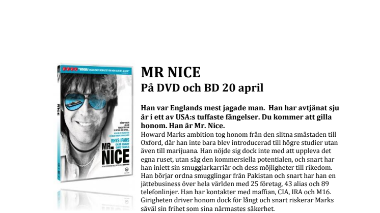 Mr Nice - på DVD & Bluray 20 april