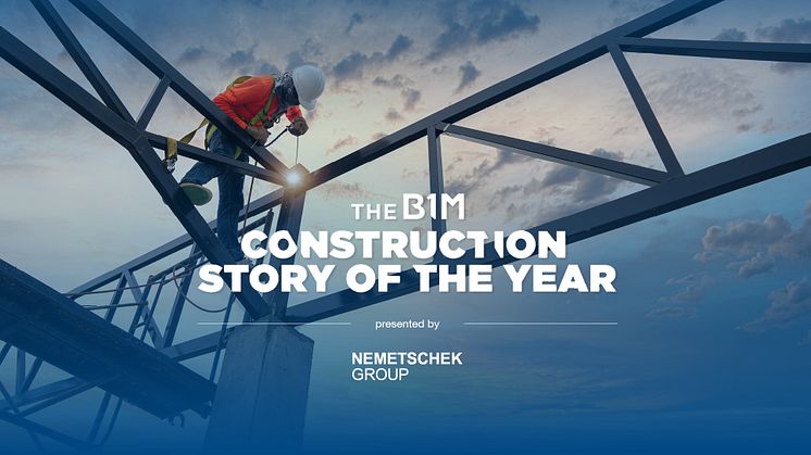 The Nemetschek Group and The B1M launch this year's edition of "The Construction Story of the Year" (c) Nemetschek Group