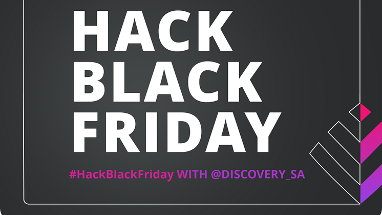  Discovery Bank makes sure no one misses out with #HackBlackFriday  