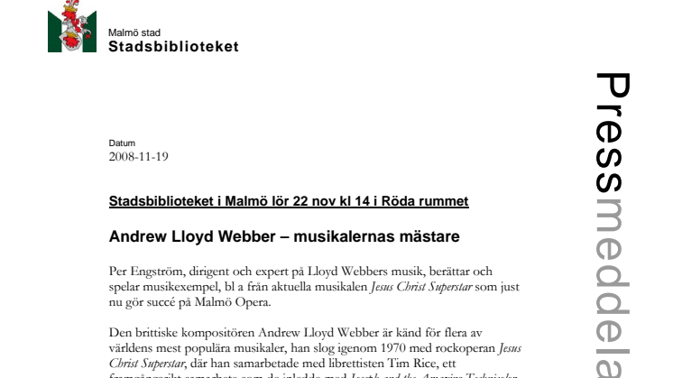 Andrew Lloyd Webber - musikalernas mästare, föreläsning på Stadsbiblioteket i Malmö