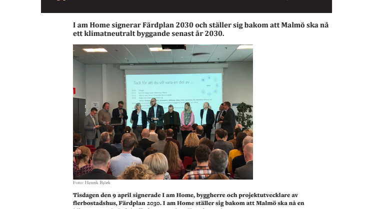 I am Home signerar Färdplan 2030 och ställer sig bakom att Malmö ska nå ett klimatneutralt byggande senast år 2030.