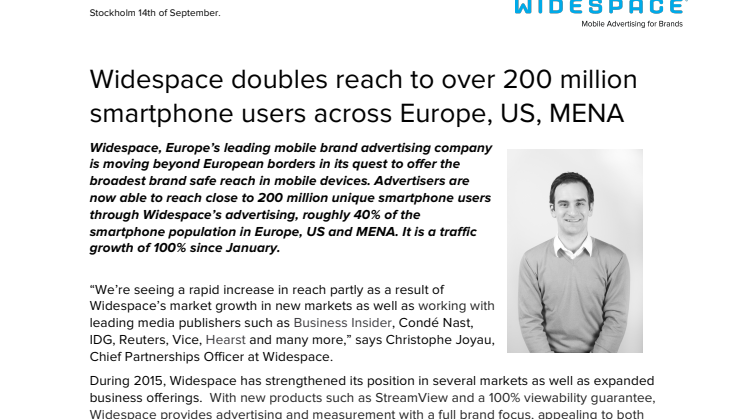 Widespace räckvidd ökar - når 200 miljoner smartphoneanvändare i Europa, USA och Mellanöstern.
