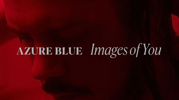 ​Azure Blue släpper sitt femte album - Images of You