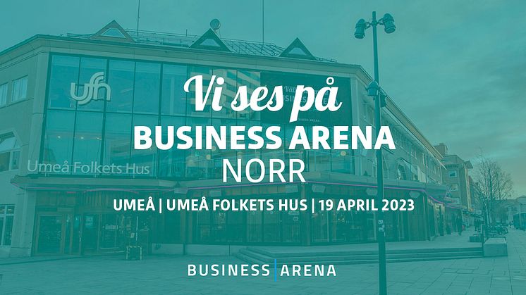 Forsen deltar på Business Arena i Norr 