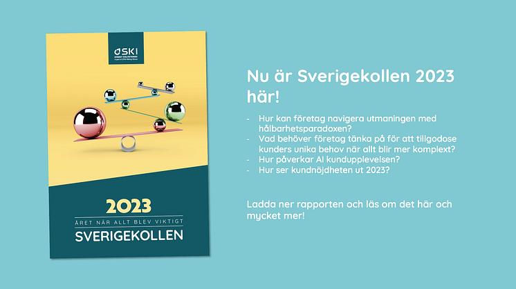 Inget förändras – allt är nytt: Svenskt Kvalitetsindex presenterar Sverigekollen 2023
