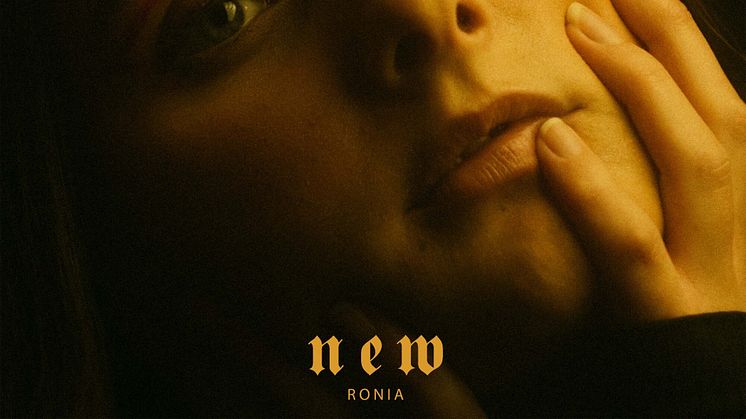 NY EP. RONIA skapar musik ur tristess och skräck - EP:n "new" släpps 9 september