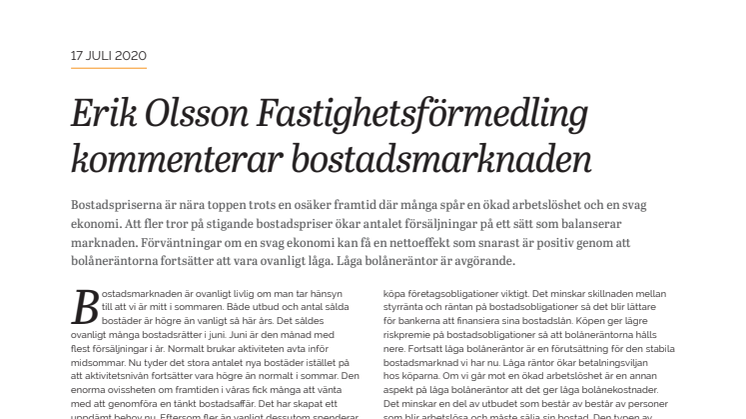 Erik Olsson Fastighetsförmedling kommenterar bostadsmarknaden 17 juli 2020