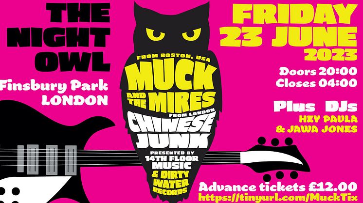 Boston Garage Kings MUCK AND THE MIRES Invade London @ The Night Owl | FRIDAY, 23 JUNE