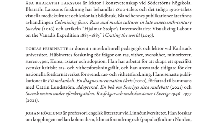Författarpresentation "Bilder av ras i svensk visuell kultur"