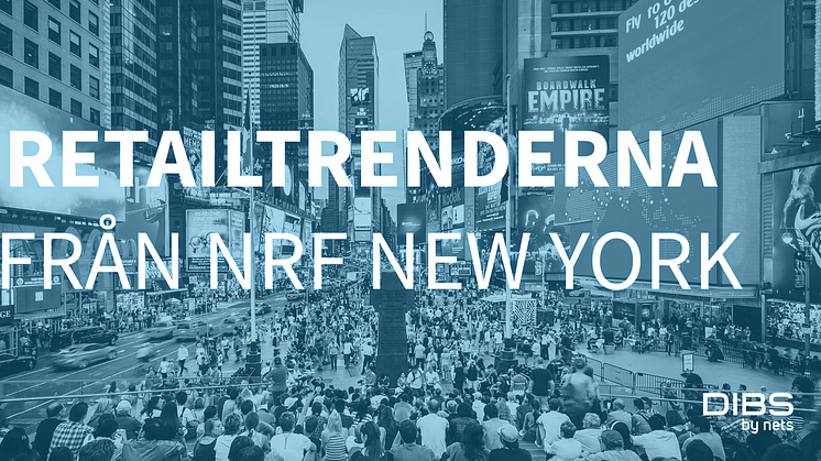 Webinar: retailtrenderna från NRF New York