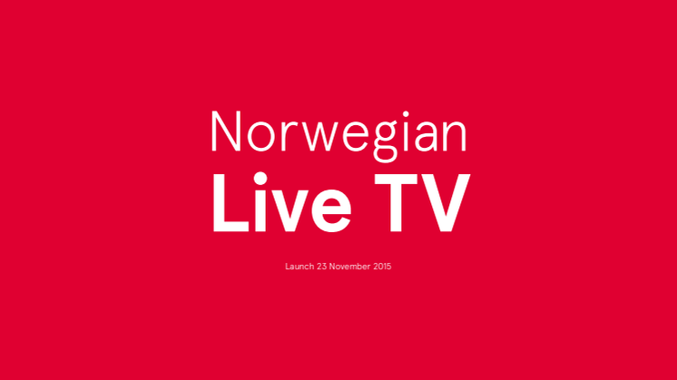 Norwegian tarjoaa ensimmäisenä Euroopassa suorat TV-lähetykset lennoilla
