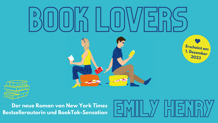 »Book Lovers«: Emily Henrys neue Lovestory ist clever, witzig und macht süchtig. 
