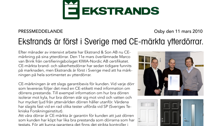 Ekstrands är först i Sverige med CE-märkta ytterdörrar.