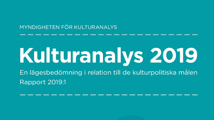​Kulturanalys 2019: Resurser och mål bör vara i balans