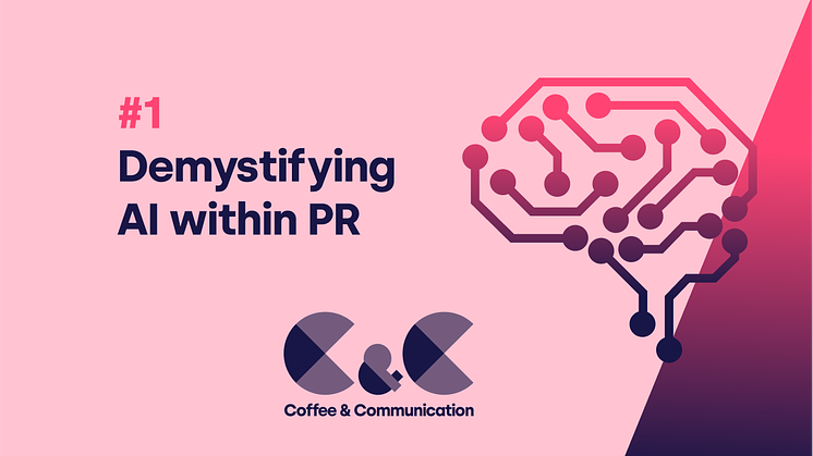 Coffee & Communication webinar: Demystifying AI within PR