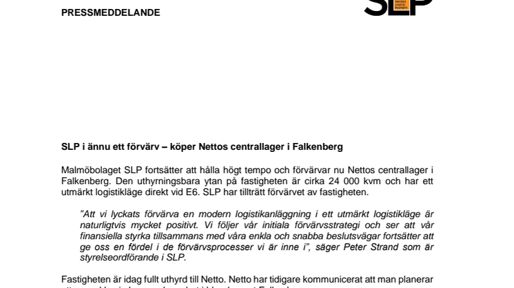 SLP i ännu ett förvärv – köper Nettos centrallager i Falkenberg