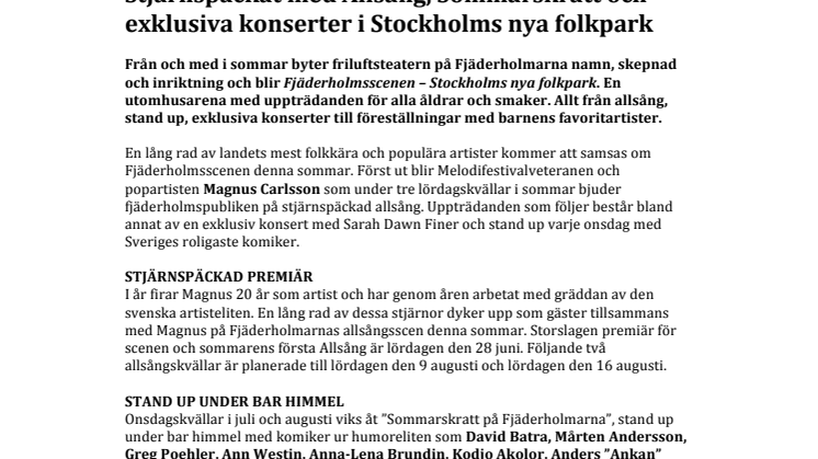 Stjärnspäckat med Allsång, Sommarskratt och exklusiva konserter i Stockholms nya folkpark