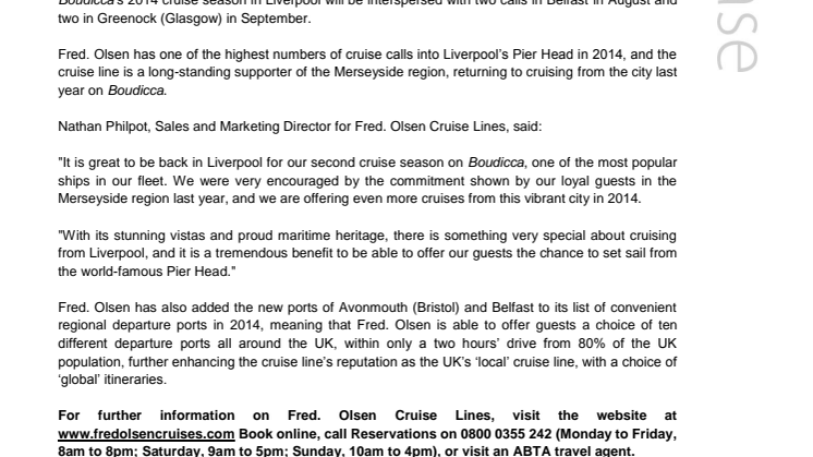 Fred. Olsen Cruise Lines’ Boudicca commences its second cruise season from Liverpool 