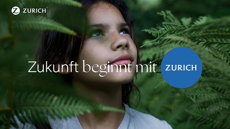 Zurich mit neuem Markenauftritt: Zukunft beginnt mit Zurich