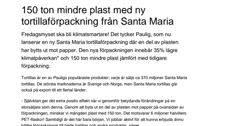 150 ton mindre plast med ny tortillaförpackning från Santa Maria