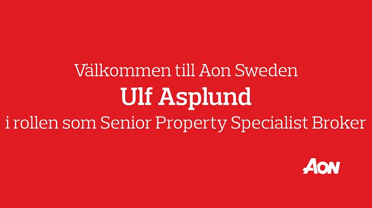 Varmt välkommen till Aon – Ulf Asplund
