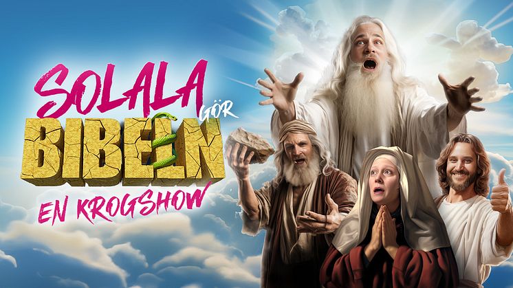 Solala gör sin första krogshow "Bibeln - en krogshow” premiär den 11 oktober på Kajskjul 8 i Göteborg!
