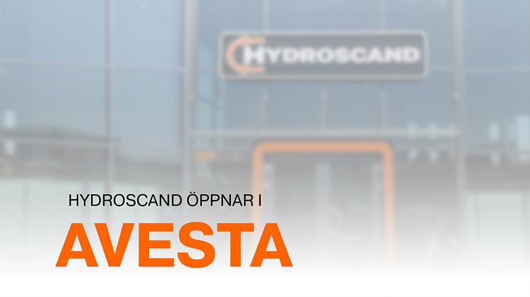 Hydroscand expanderar med ny butik i Avesta
